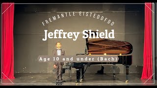 Jeffrey won 1st Prize at Fremantle Eisteddfod 2024, Age 10 and Under (Bach)