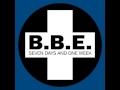 B B E Seven Days And One Week Radio Edit