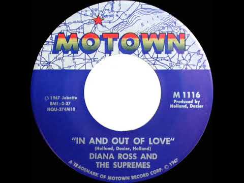 1967 HITS ARCHIVE: In And Out  Of Love - Diana Ross & The Supremes (mono)