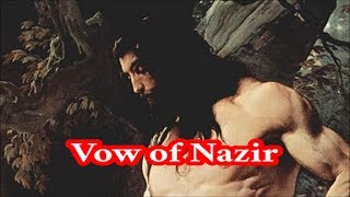 What is the Nazarite Vow?