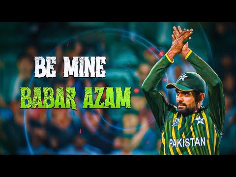 BE MINE Ft. Babar Azam😋 ● Shubh ● Shaheen e Cricket