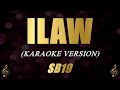 ILAW - SB19 (Karaoke)