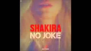 Shakira - No Joke (Official Audio)
