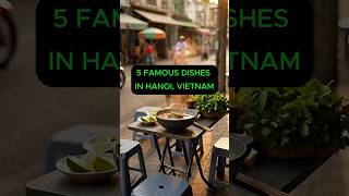 5 Must-Try Hanoi Street Foods 🇻🇳 | Authentic Vietnamese Dish…