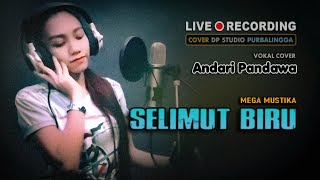 Download lagu SELIMUT BIRU Mega Mustika DANGDUT TERBARU Cover by Andari Pandawa mp3