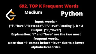 YouTube video 'LEETCODE 692 TOP K FREQUENT WORDS PYTHON'