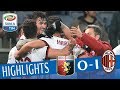 Genoa - Milan 0-1 - Highlights - Giornata 28 - Serie A TIM 2017/18