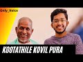 Kootathile Kovil Pura Sai Vignesh Only Voice