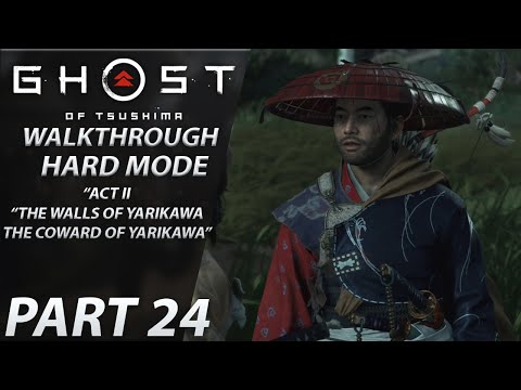 Ghost of Tsushima | Gameplay Walkthrough | HARD | Part 24 "Yarikawa"