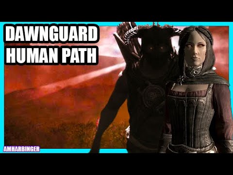 The Elder Scrolls 5 Skyrim Human Path Dawnguard DLC Full Walkthrough / True Ending