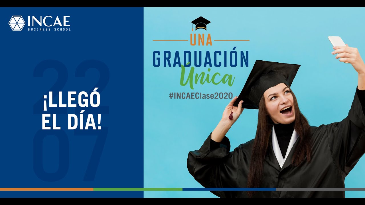 Graduación virtual- INCAE 2020