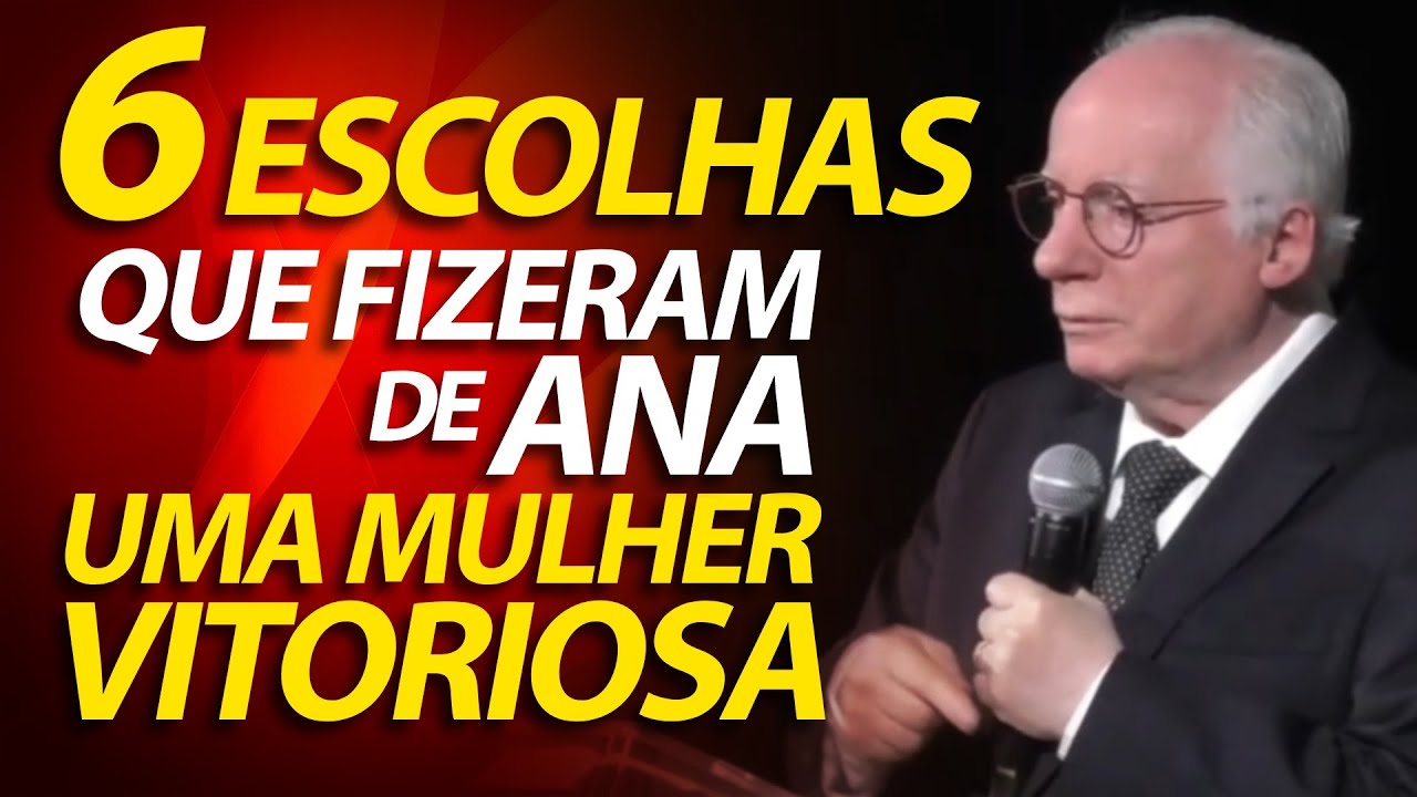 6 Escolhas que fizeram de Ana uma mulher vitoriosa | Pastor Paulo Seabra