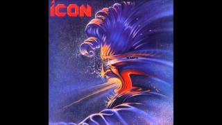 Icon - Icon (Full Album) 1984