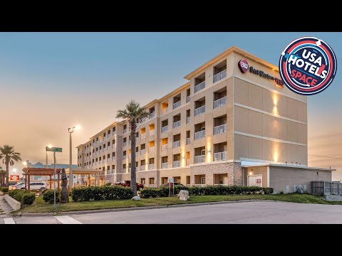 Best Western Plus Galveston Suites | Galveston (TX), United States | Hotel Review 🏨