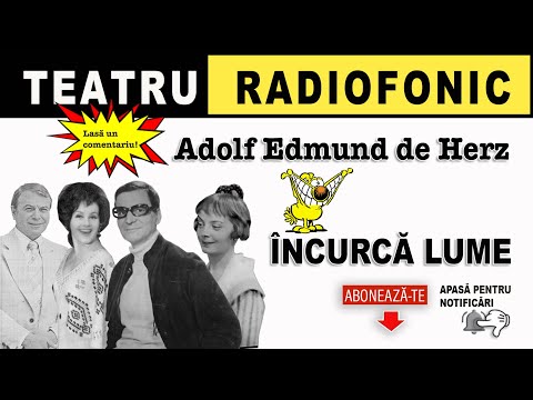 Adolf Edmund de Herz - Incurca lume | Teatru