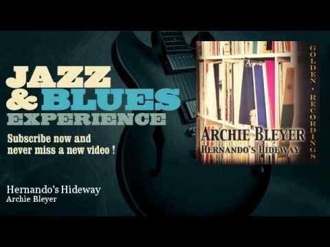 Archie Bleyer - Hernando's Hideway
