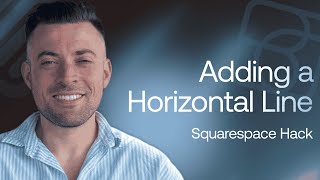 Add a Horizontal Line in Squarespace