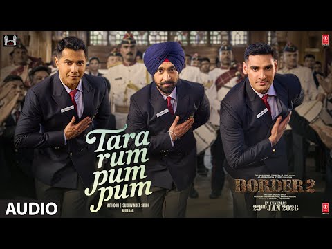 Poster  Tara Rum Pum Pum Lyrics – Border 2 | Sukhwinder Singh 