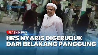 FAKTA Baru Bentrok FPI vs PWI-LS! Ternyata Habib Rizieq Diduga Nyaris Digeruduk di Belakang Panggung