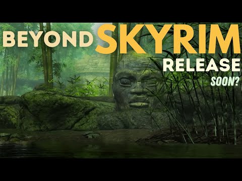 Will Beyond Skyrim Projects Ever Be Released? | August 2024 Update