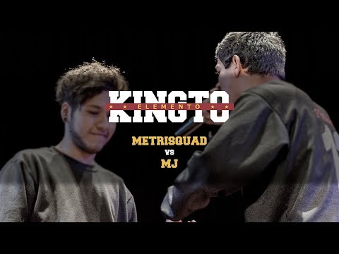 METRISQUAD vs MJ - 4tos de Final - EL KINGTO ELEMENTO '17