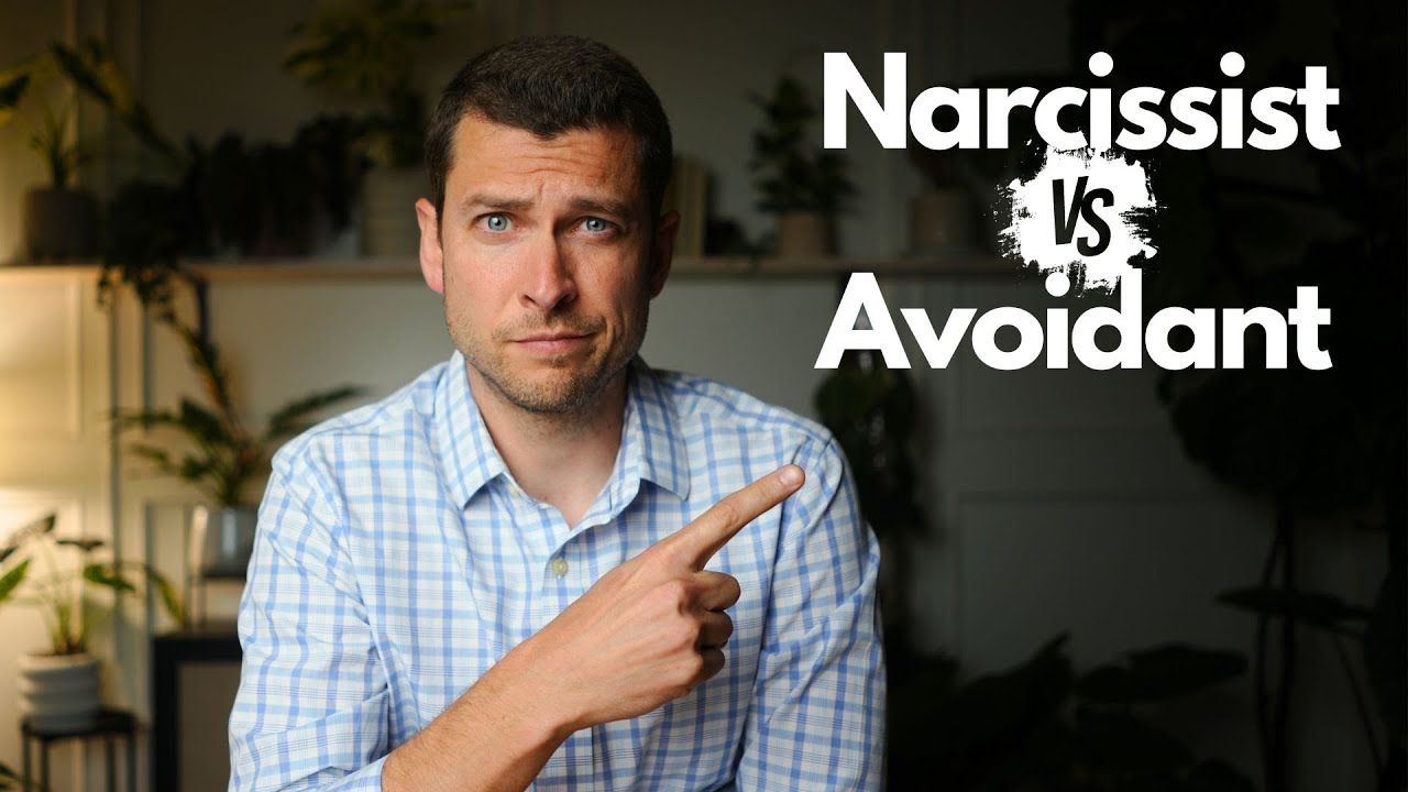 Are they a Narcissist or just Avoidant??  Here's how to tell...
