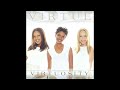 06   Virtue   Gotta Worship