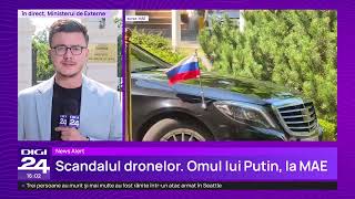 Primele măsuri după doborârea dronelor: ambasadorul român de la Moscova a fost chemat în țară