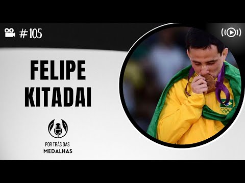 Por Trás Das Medalhas | Felipe Kitadai - Medalhista Olímpico Londres 2012 #105