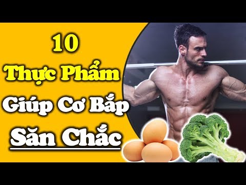 , title : 'Những thực phẩm hàng đầu giúp phát triển cơ bắp | Cuộc Sống Hạnh Phúc'