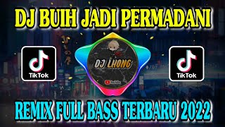 Download lagu DJ BUIH JADI PERMADANI - SALAH AKU JUGA TELAH JATUH CINTA REMIX FULL BASS TERBARU 2022 VIRAL TIKTOK mp3