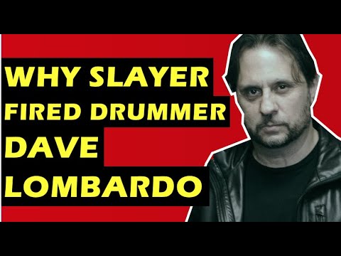 Slayer: Why Drummer Dave Lombardo Was Fired By The Band