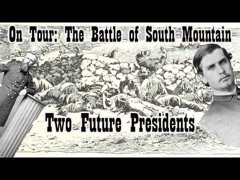 On Tour: The Battle of South Mountain, Two Future Presidents