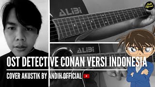 Download lagu OST Detective Conan Versi Indonesia Cover Akustik ... mp3