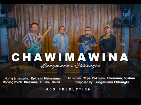 Chawimawina - Lungmuana Chhangte
