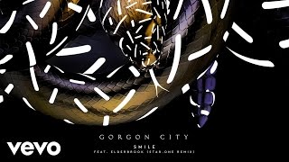 Gorgon City - Smile Ft. Elderbrook (Star.One Remix) ft. Elderbrook