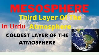Mesosphere / 3rd layer of the atmosphere / chapter :14