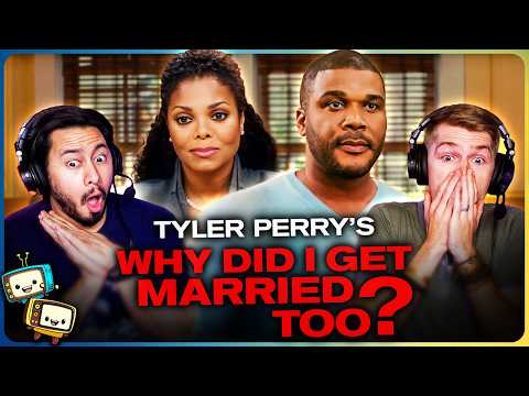 Tyler Perry's WHY DID I GET MARRIED TOO? Movie Reaction! Janet Jackson Michael Jai White Jill Scott
