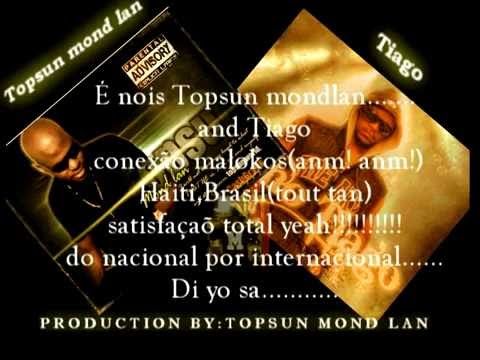 Topsun Mond Lan PART Mano Tiago Malokos ''RAP PURO/RAP PUR''