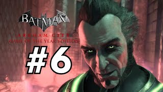 Batman: Arkham City – GOTY Edition | 4K | No Commentary | Part 6