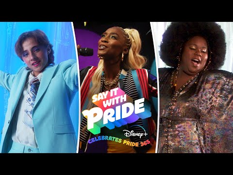 Say It With PRIDE: Disney+ Celebrate Pride 365 Variety Show | Disney+