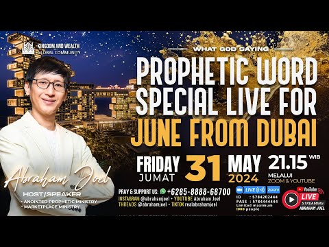 SPECIAL LIVE FROM DUBAI : PROPHETIC MESSAGE AND PRAYER BLESSING FOR JUNE // ABRAHAM JOEL