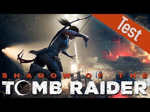 Shadow of the Tomb Raider im Test/ Review: Spannende Reise trotz nervigem Sammelkram?