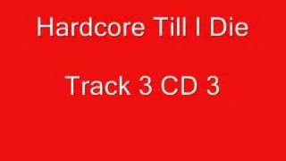 Paradise - See The Light (Hardcore Till I Die - Track 3 CD3)