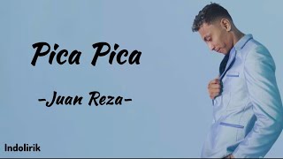 Download lagu Pica Pica - Juan Reza | Lirik Lagu Timur mp3 Download lagu Pica Pica - Juan Reza | Lirik Lagu Timur mp3
