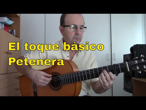 El toque básico - Petenera
