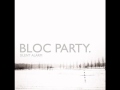 Bloc Party - Helicopter 