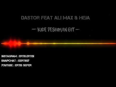 Dastor feat Ali Max & Heja