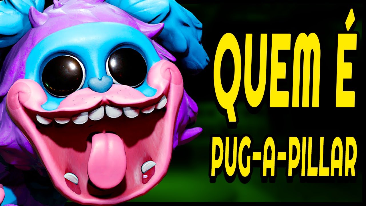 POLÊMICA explicada! PUG-A-PILLAR está VIVO ou MORTO? Teoria POPPY PLAYTIME Capítulo 2! ft @LINKZINNN