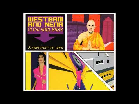 Westbam & Nena - Oldschool Baby (Main Mix Deutsch Englisch)